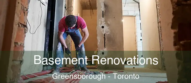 Basement Renovations Greensborough - Toronto
